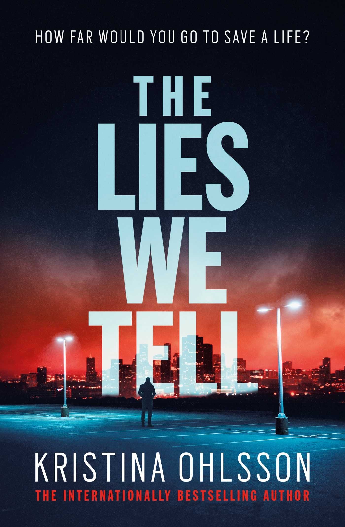 The Lies We Tell Contemporary literature