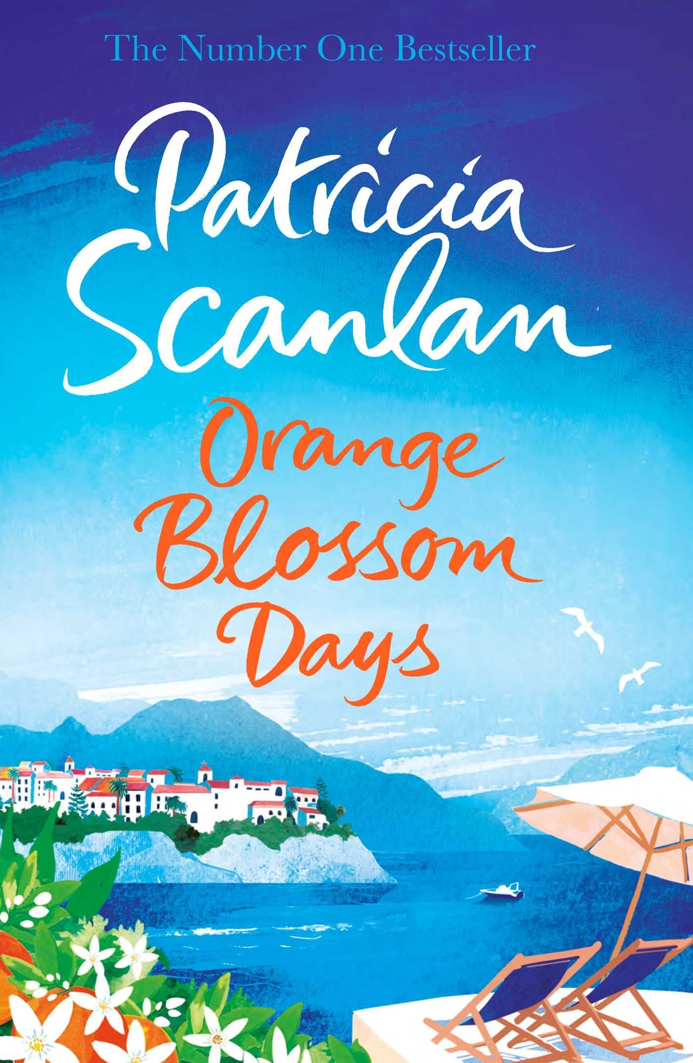 Orange Blossom Days: Warmth, wisdom and love on every page - if you treasured Maeve Binchy, read Patricia Scanlan Contemporary literature Books