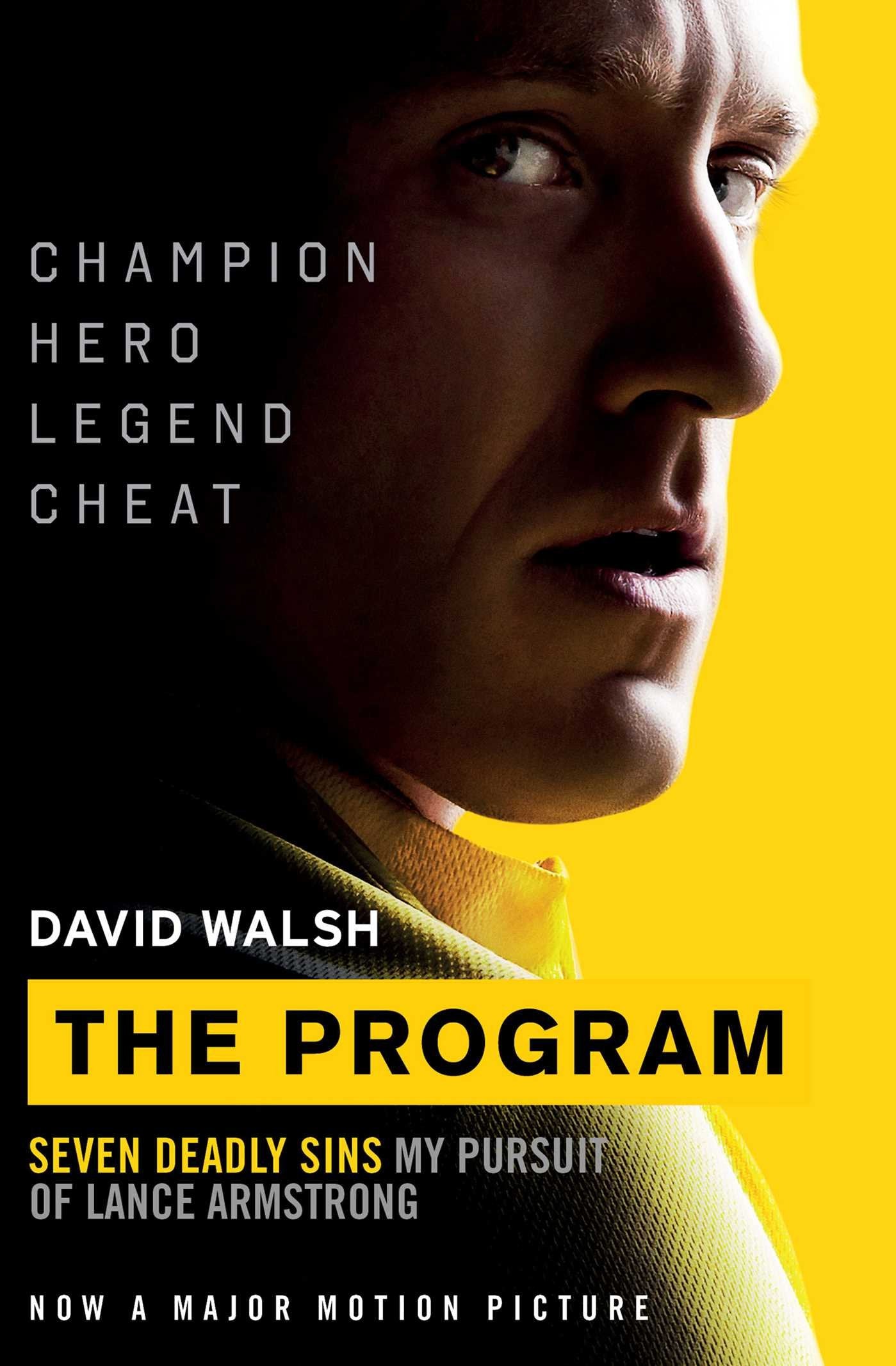 The Program: Seven Deadly Sins - My Pursuit of Lance Armstrong Sports