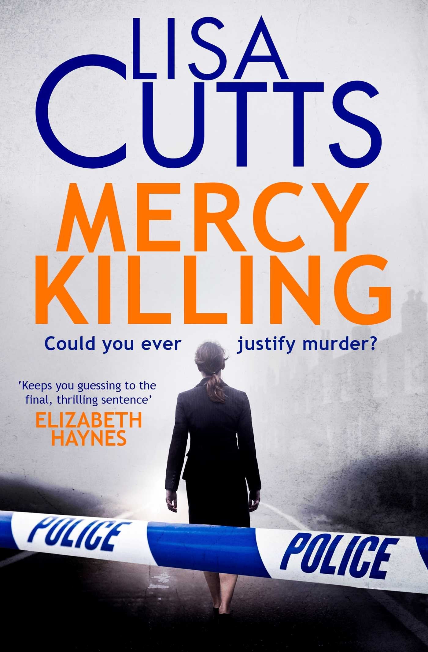 Mercy Killing: Mercy Killing: Taut. Tense. Gripping Read! You're at the heart of the killer investigation Contemporary literature Books
