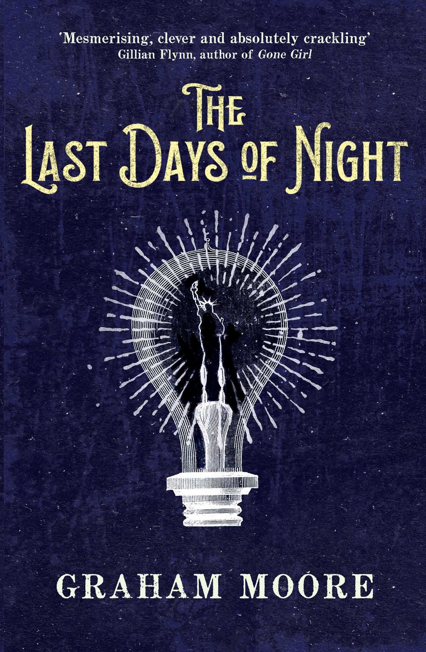 The Last Days of Night Contemporary literature
