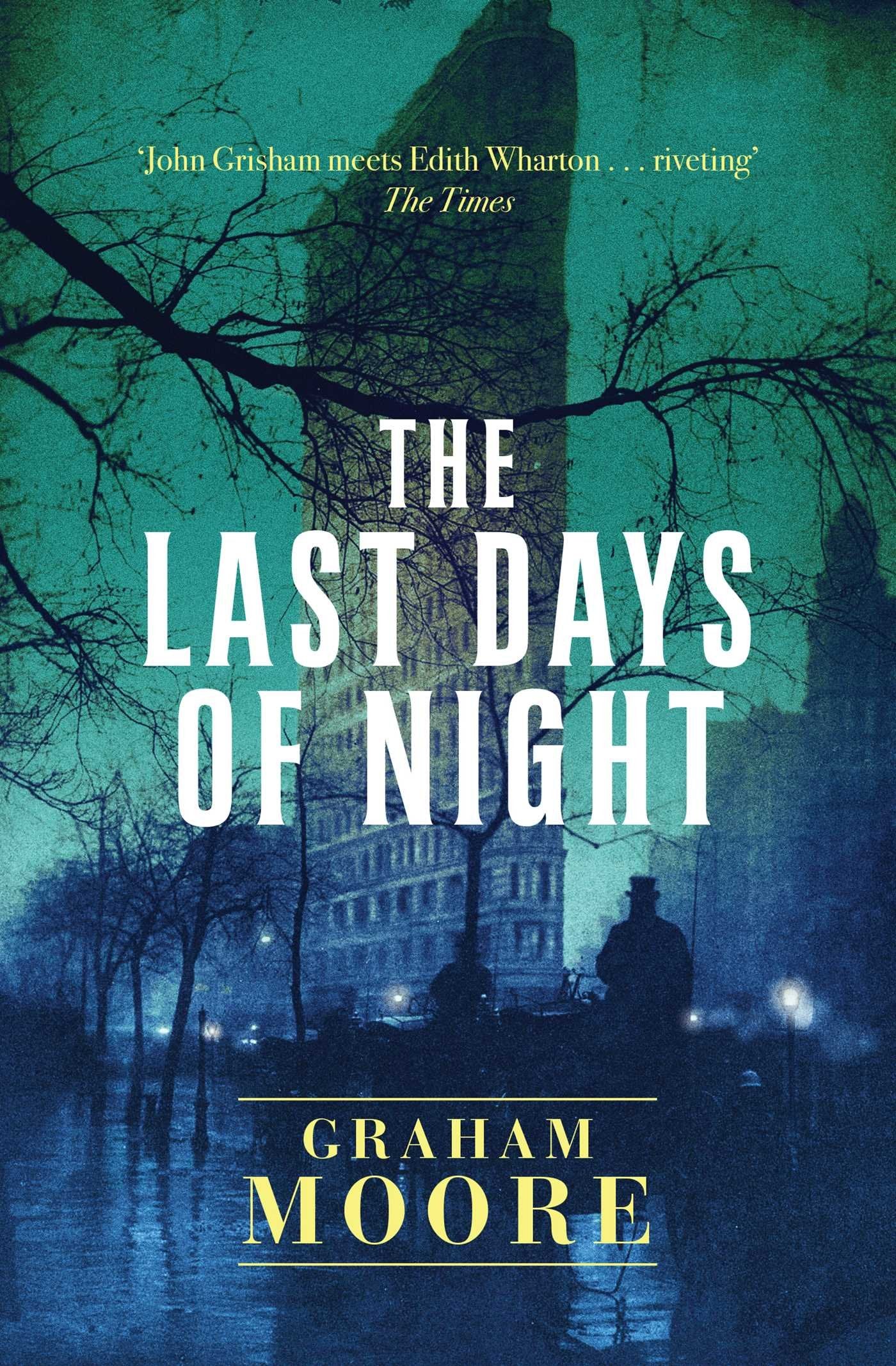 The Last Days of Night Contemporary literature