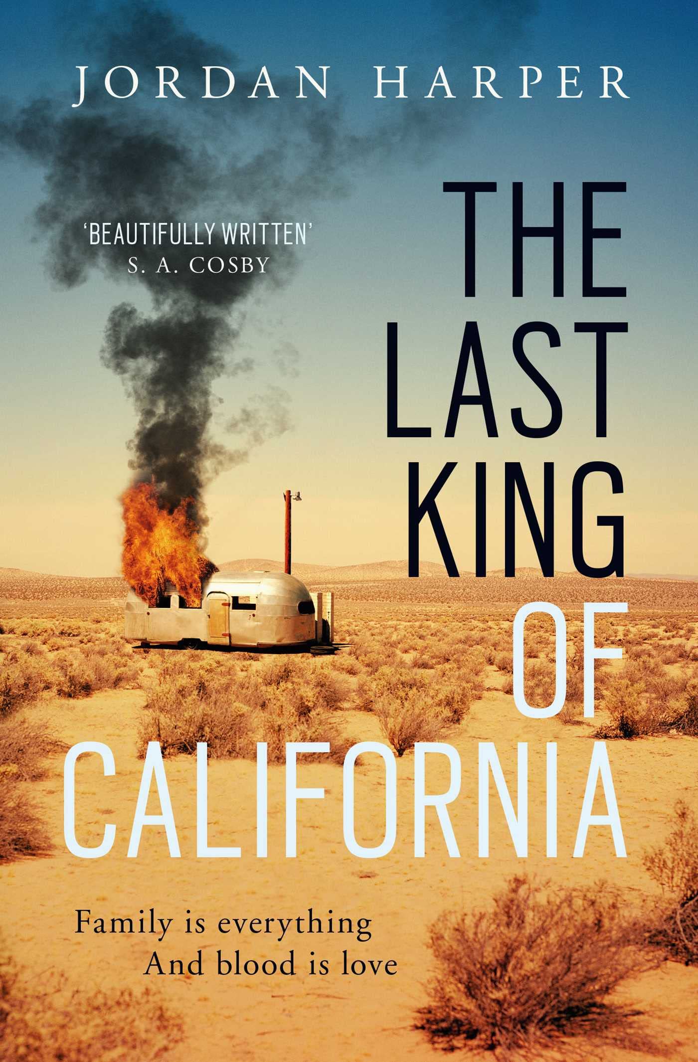 The Last King of California: The FAST-PACED crime fiction read from the bestselling author Action & Adventure