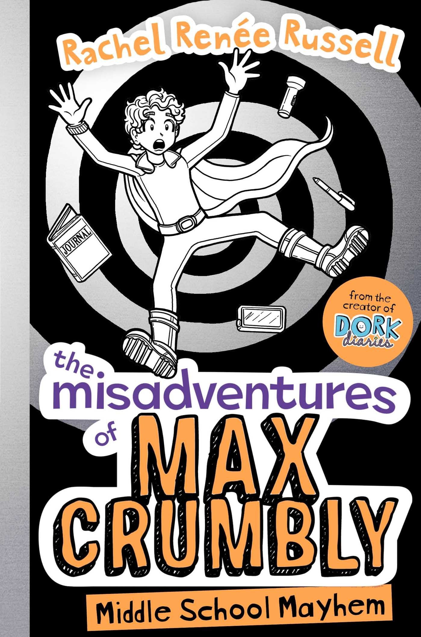 The Misadventures of Max Crumbly 2: Middle School Mayhem Novels & Short Stories