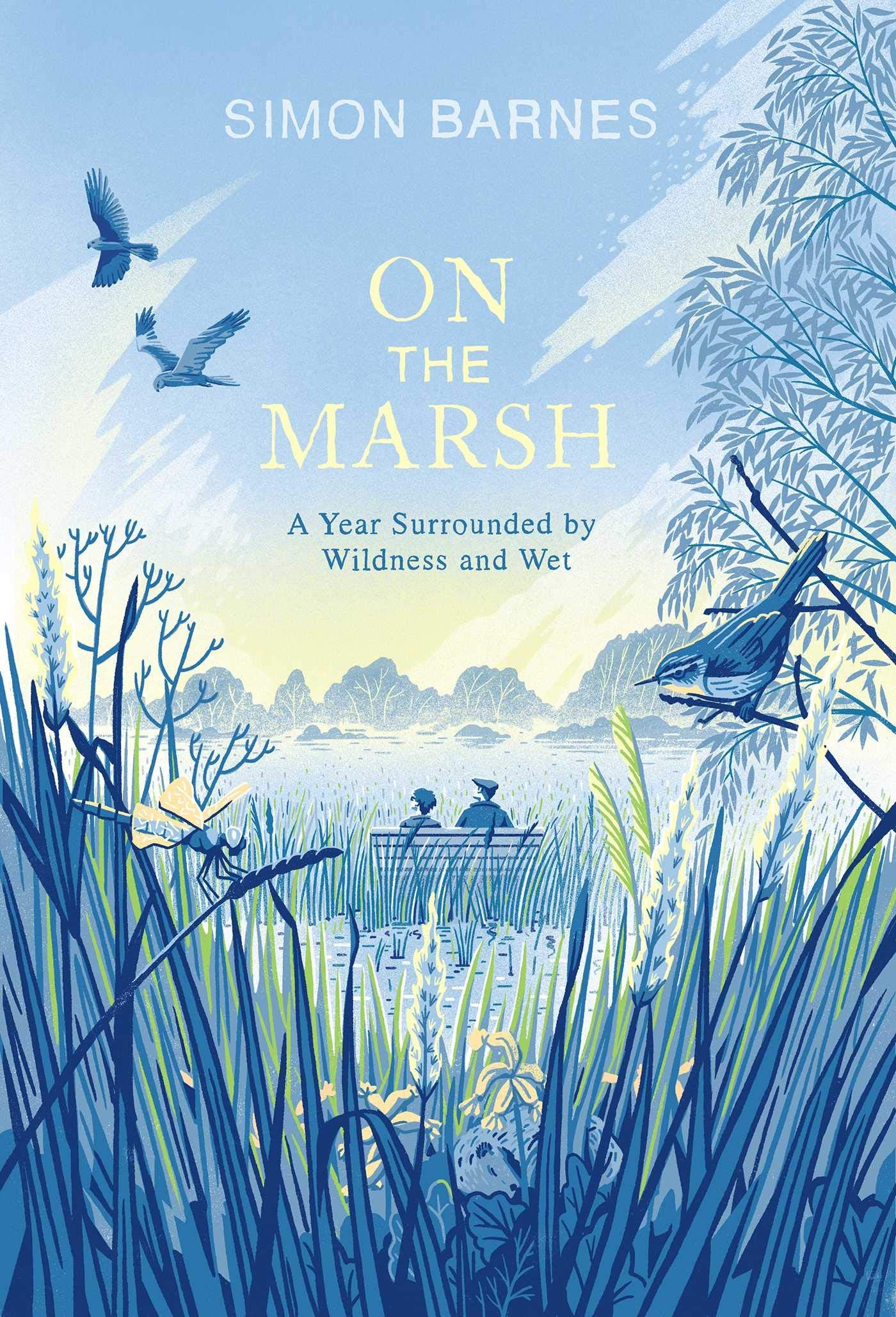On the Marsh: A Year Surrounded by Wildness and Wet Social Sciences