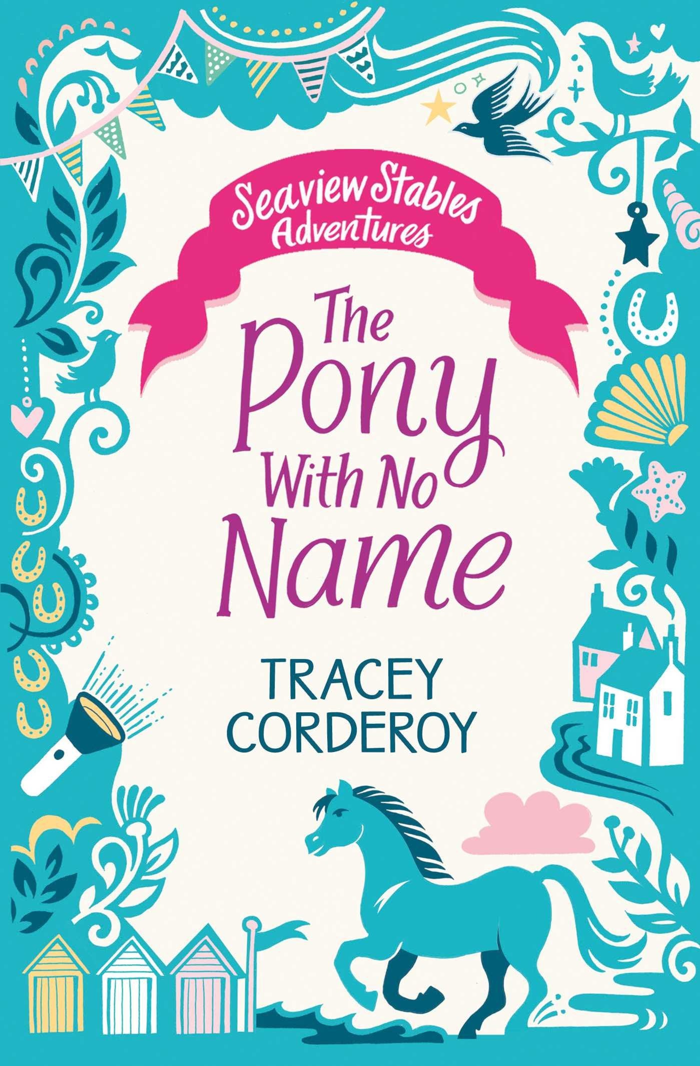 Corderoy, T: The Pony With No Name Leisure & Fun