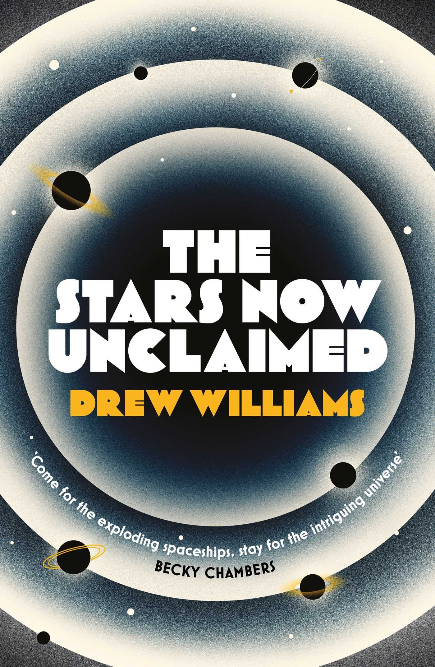 The Stars Now Unclaimed (The Universe After, Band 1) Contemporary literature