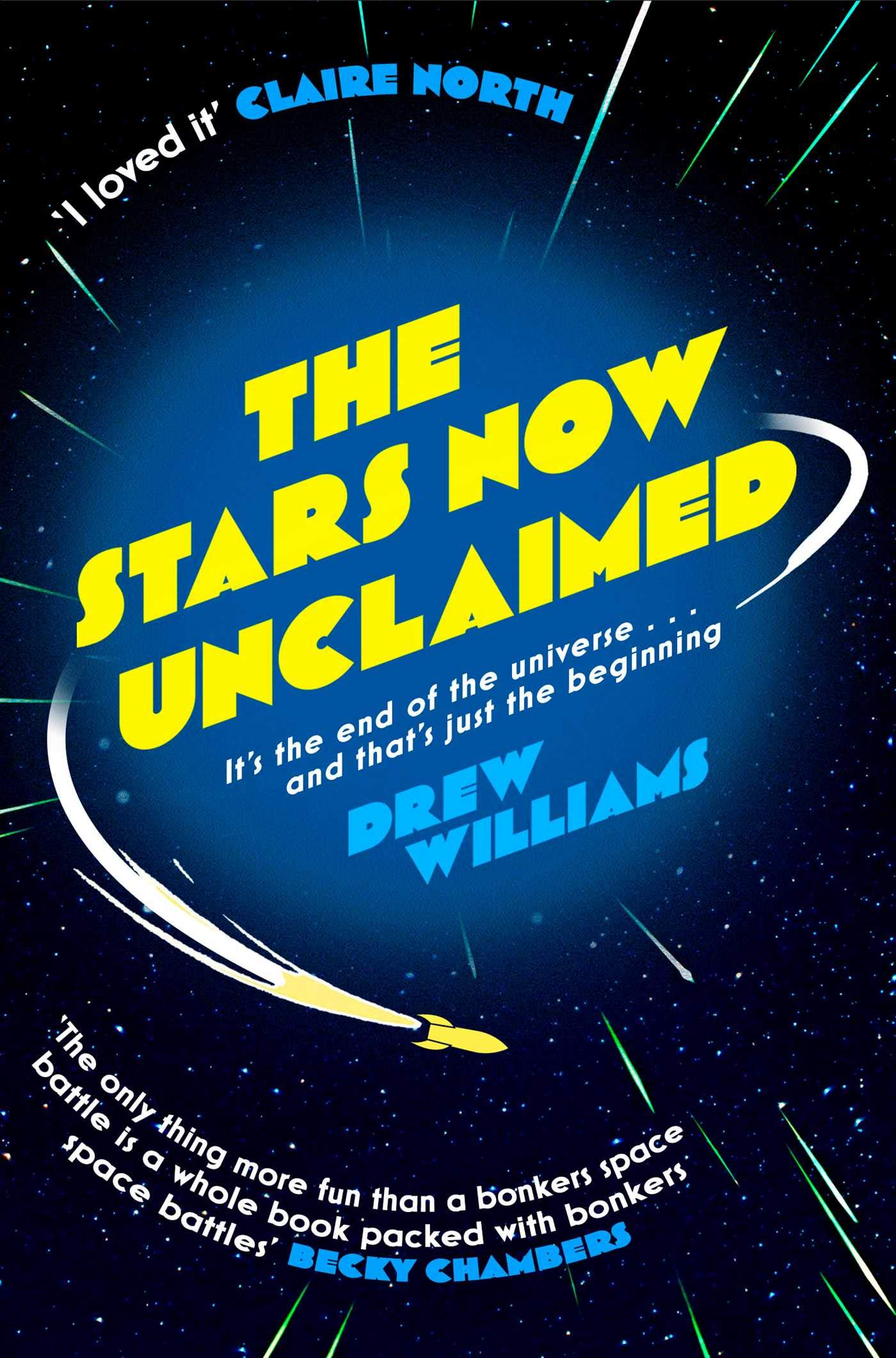The Stars Now Unclaimed (The Universe After, Band 1) Contemporary literature
