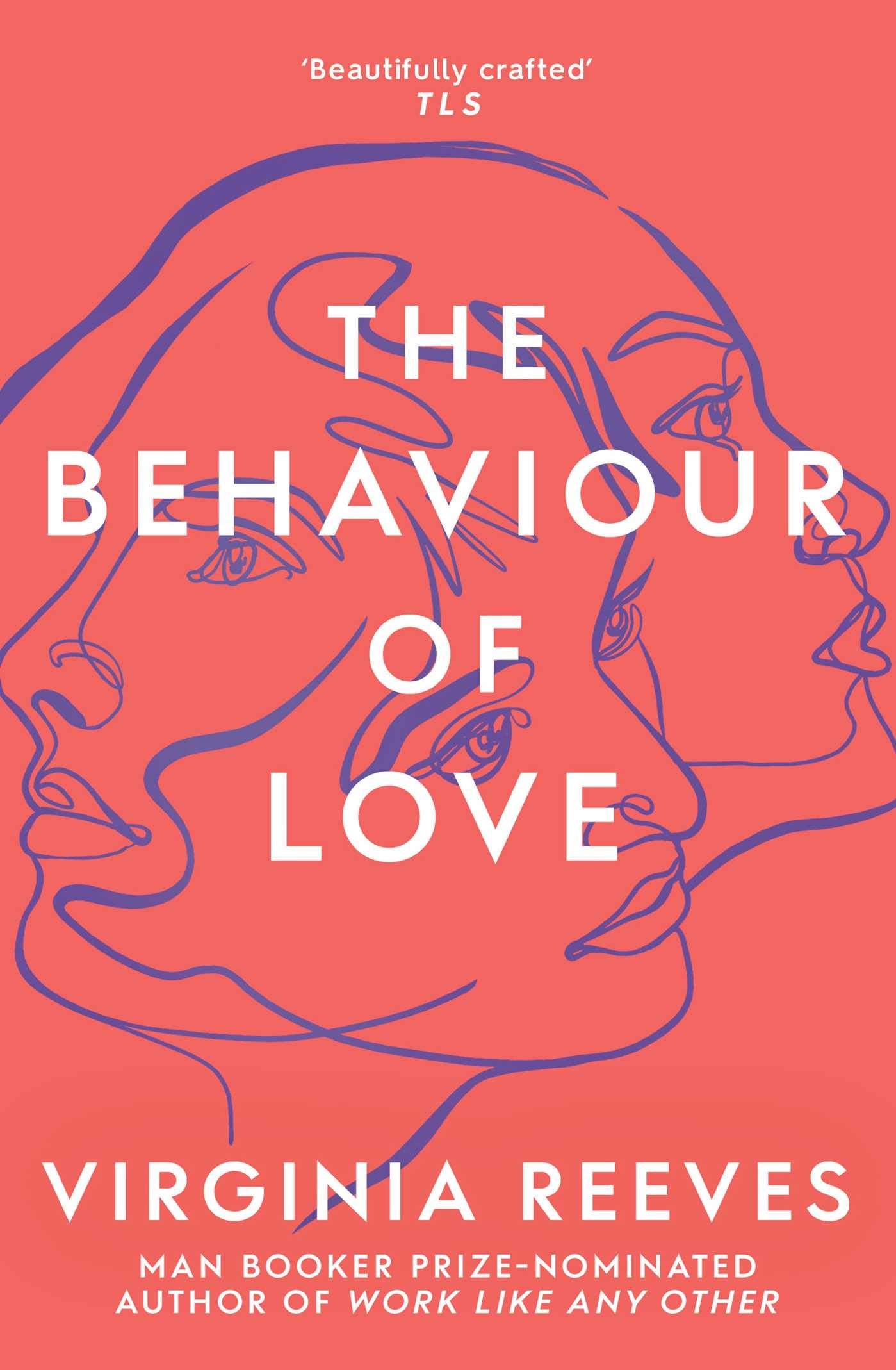 The Behaviour of Love Contemporary literature