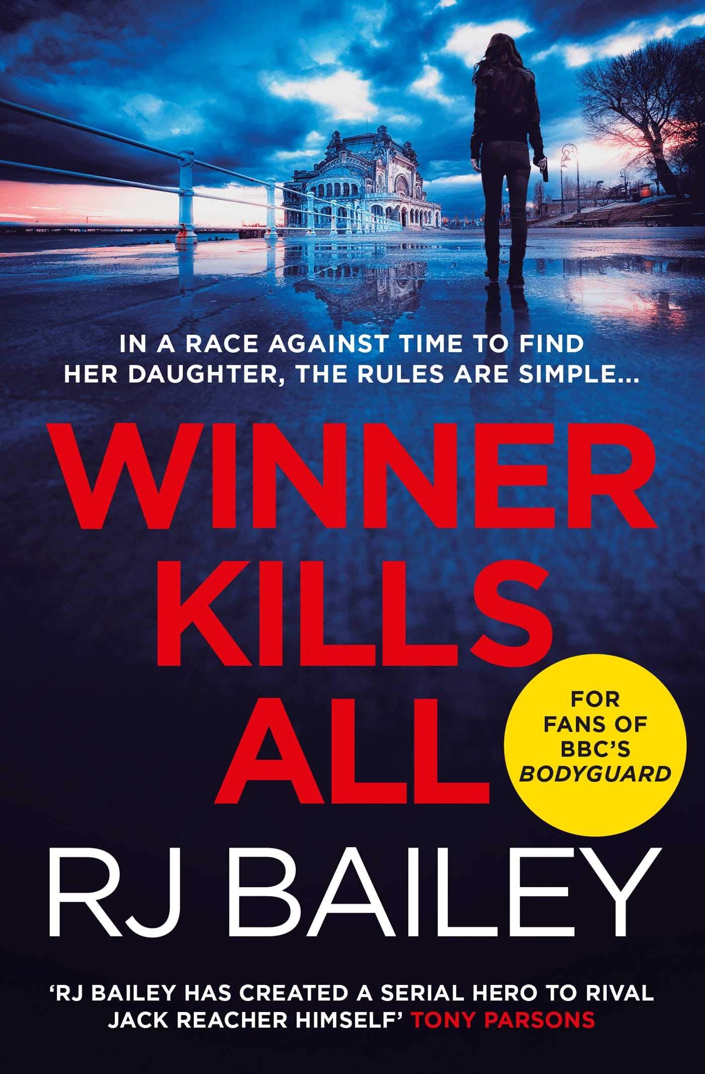 Winner Kills All: A fast-paced bodyguard thriller for fans of Killing Eve Action & Adventure