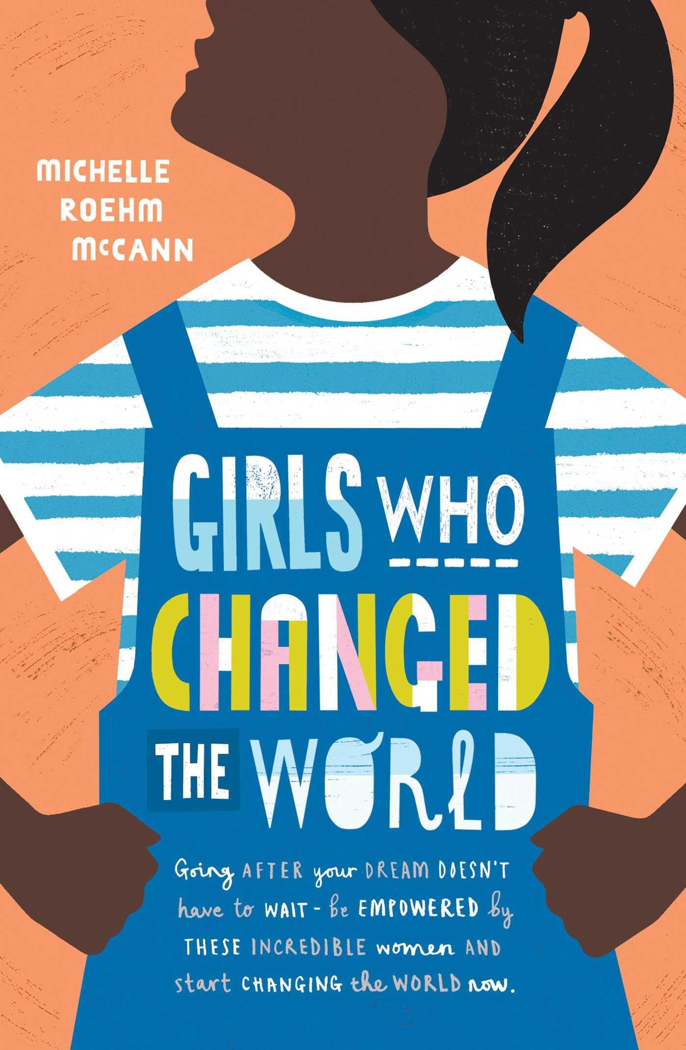 Girls Who Changed the World Non-fiction