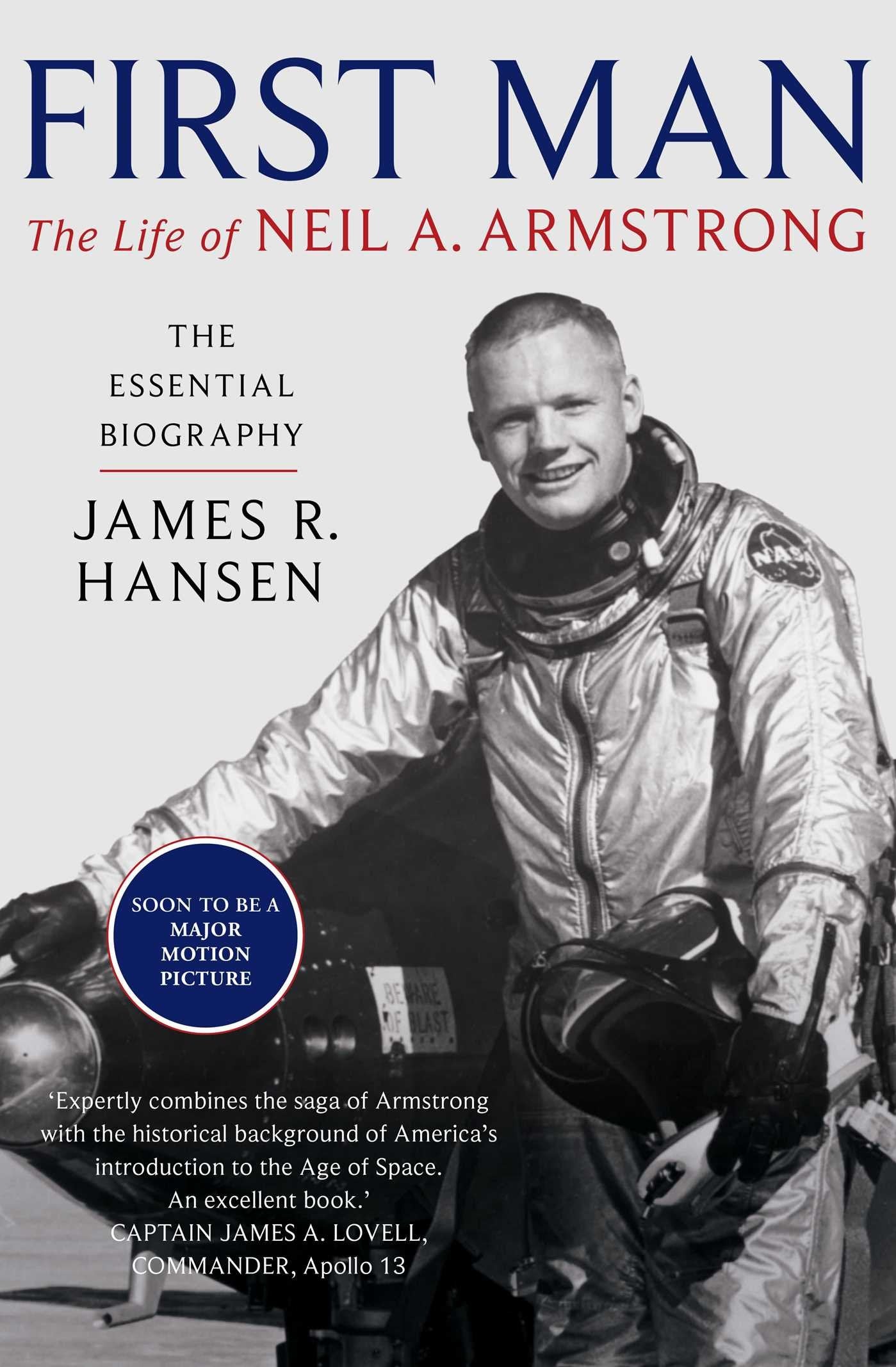 First Man: The Life of Neil Armstrong Memories