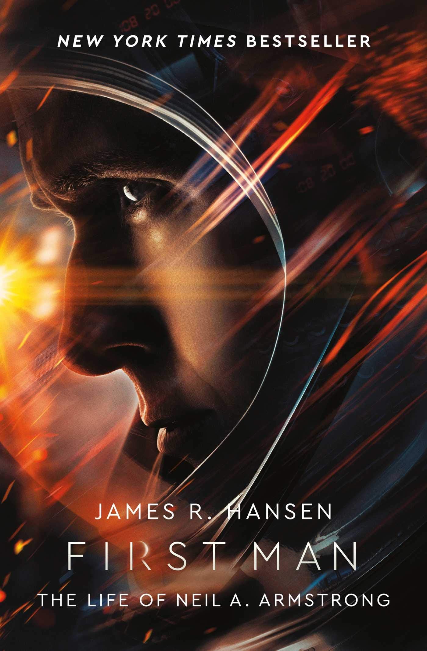 First Man: The Life of Neil Armstrong Science