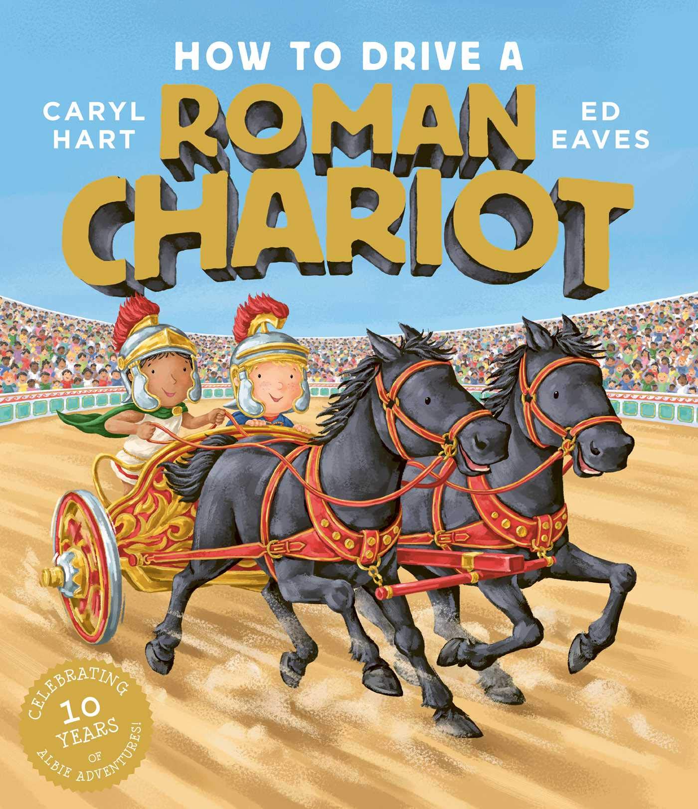 How to Drive a Roman Chariot Novels & Short Stories
