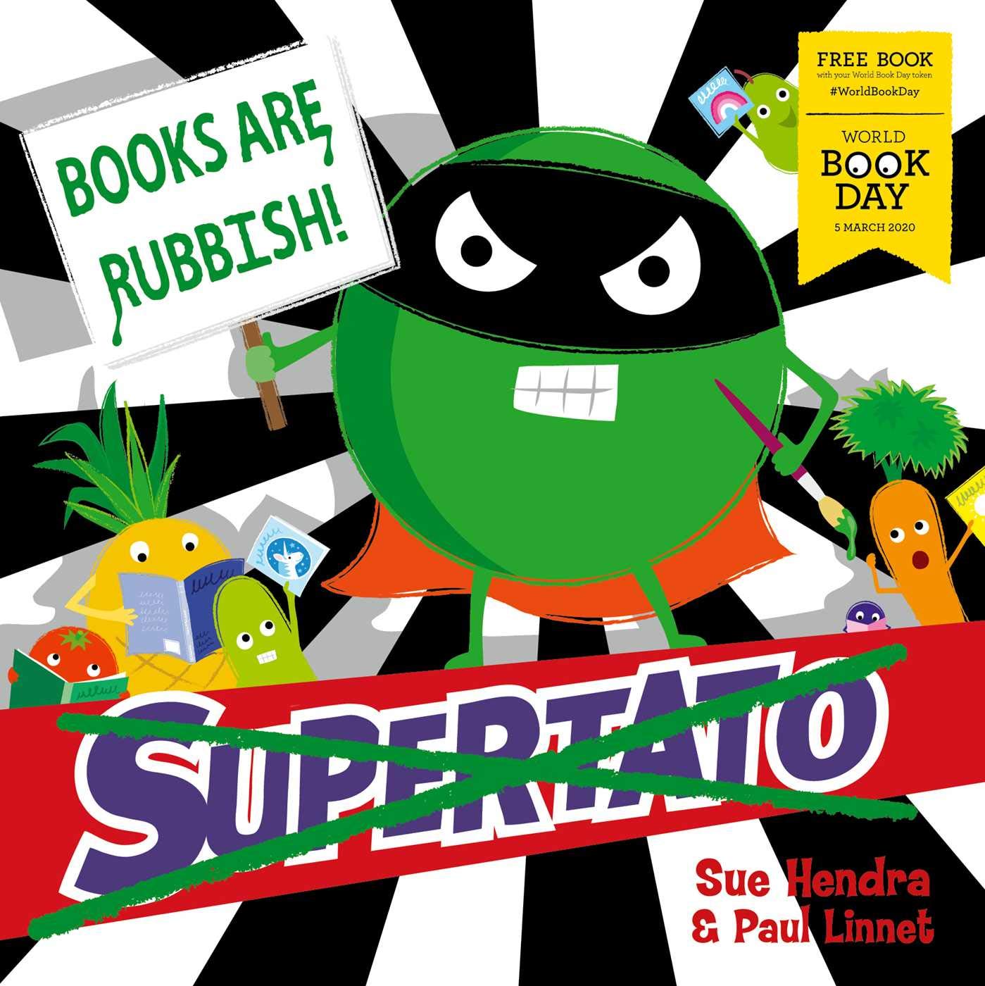 Supertato: Books Are Rubbish!: World Book Day 2020 Novels & Short Stories