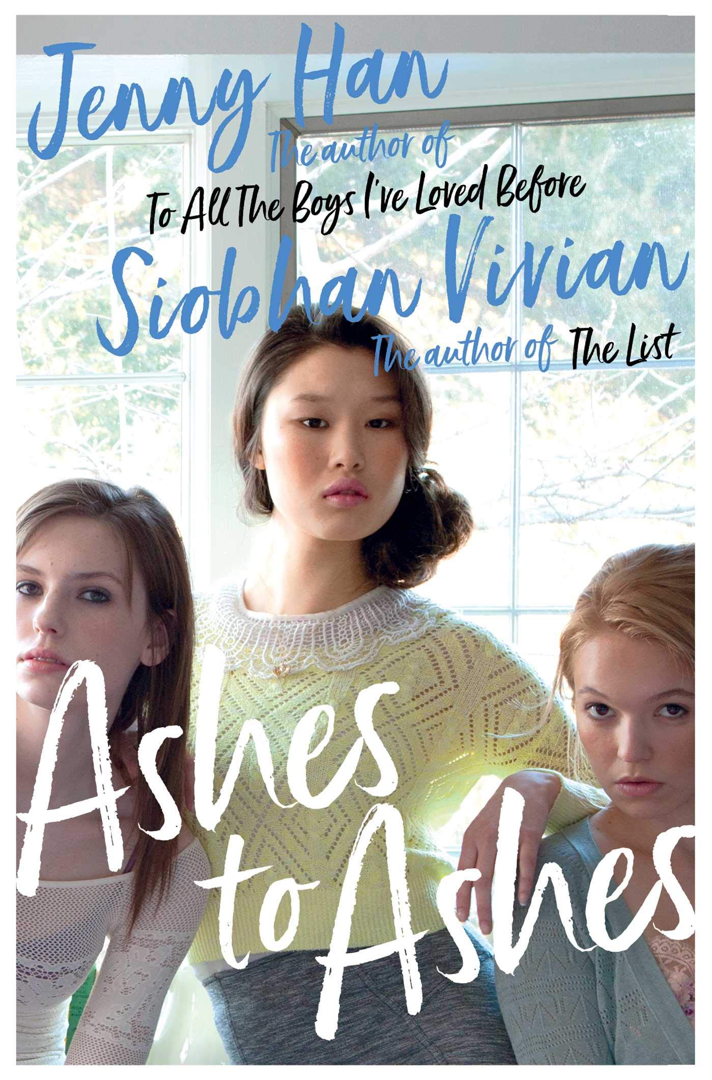 Ashes to Ashes: From the bestselling author of The Summer I Turned Pretty Fiction