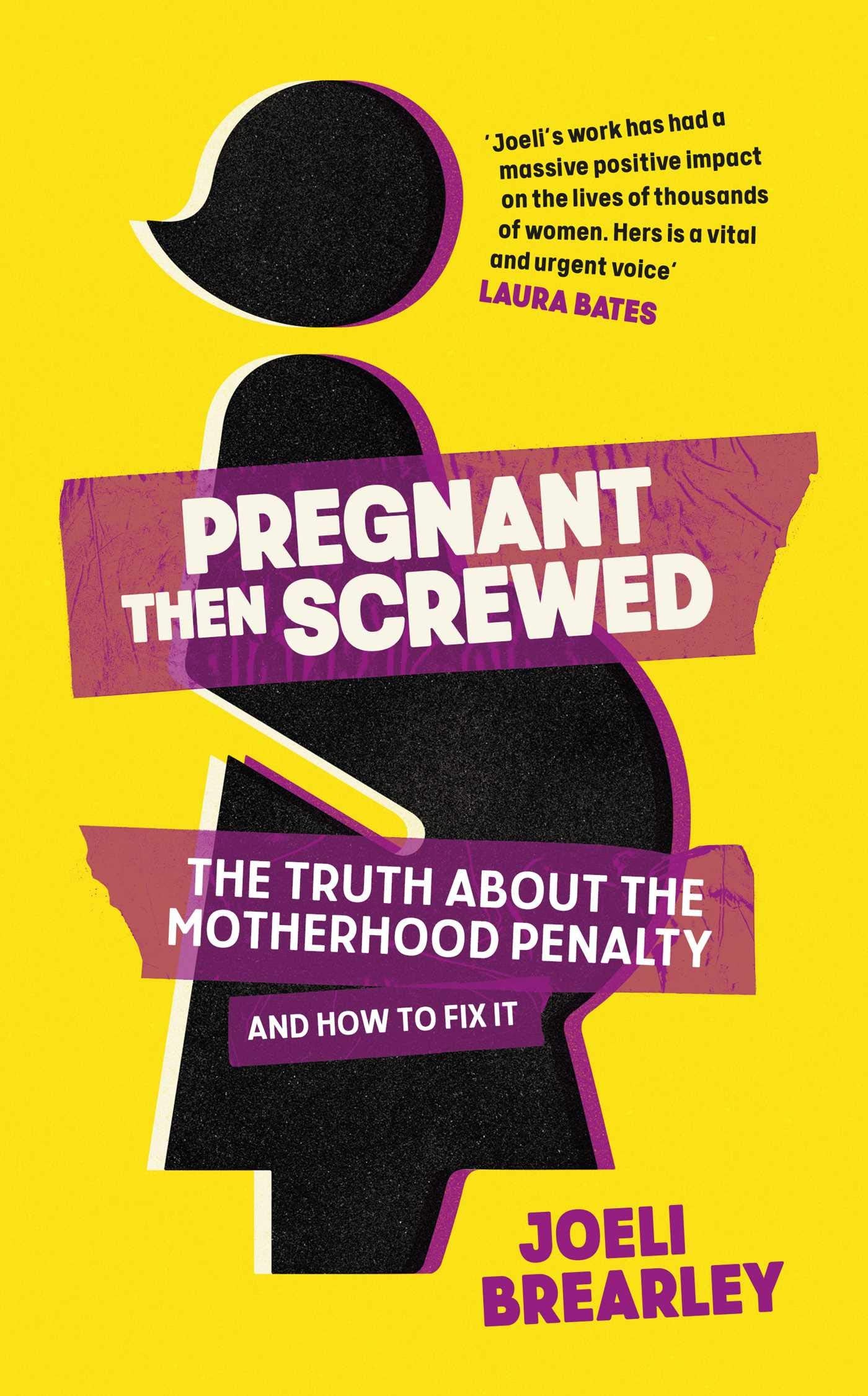 Pregnant Then Screwed: The Truth About the Motherhood Penalty and How to Fix It Reference Books