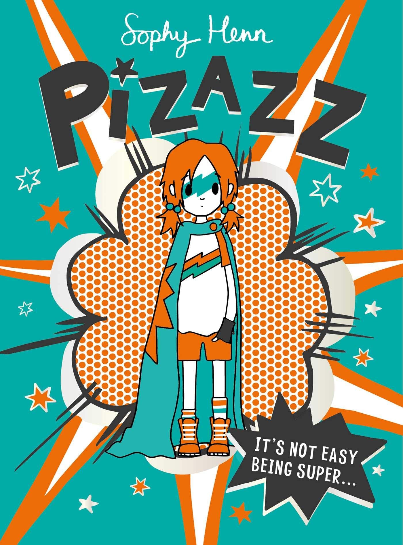 Pizazz: The super awesome new superhero series! (Volume 1) Manga