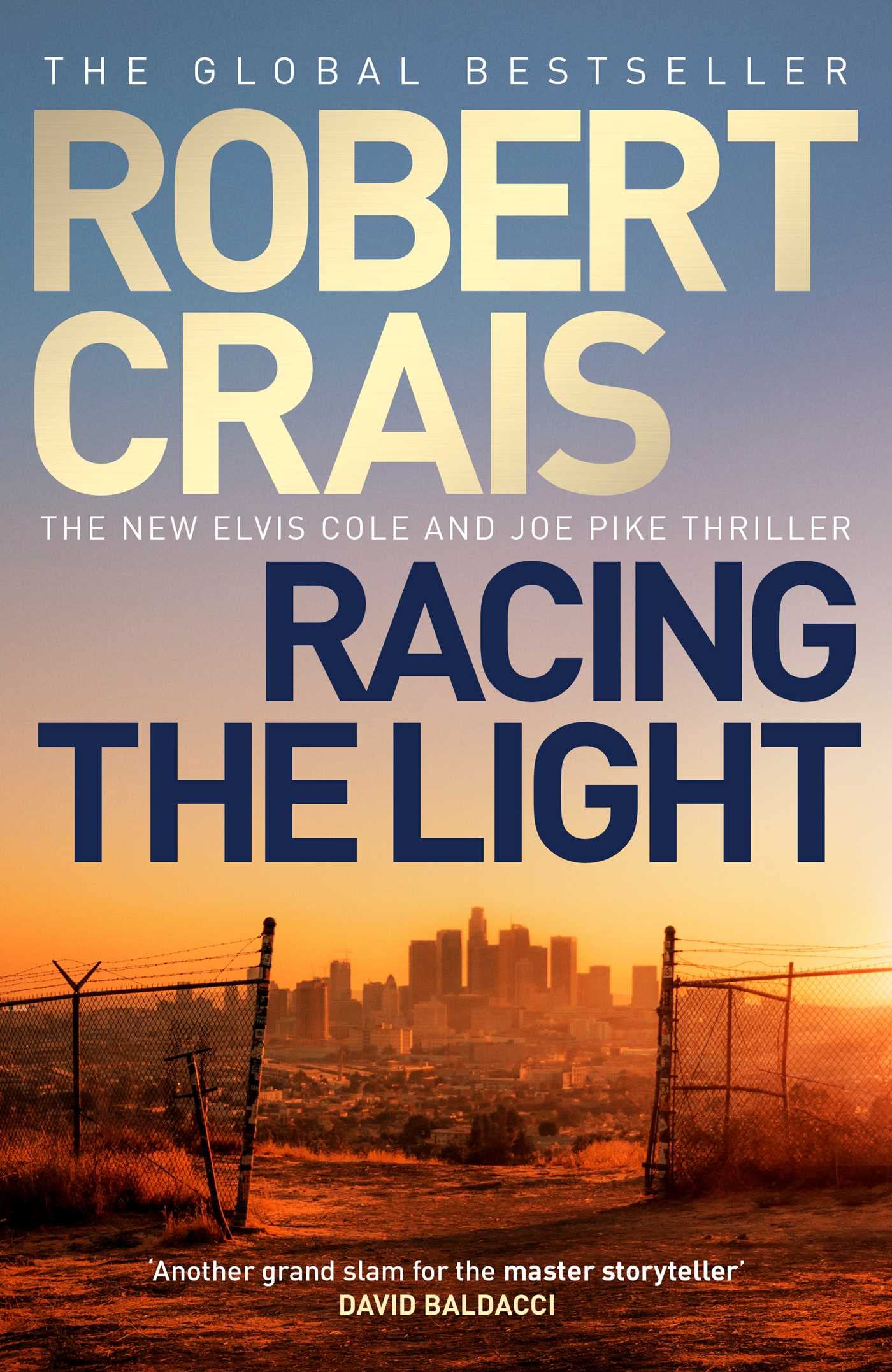 Racing the Light: The New ELVIS COLE and JOE PIKE Thriller Action & Adventure