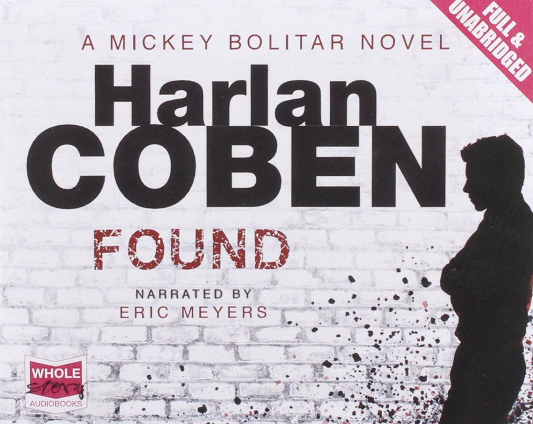 Found (Mickey Bolitar Series, Band 3) Contemporary literature