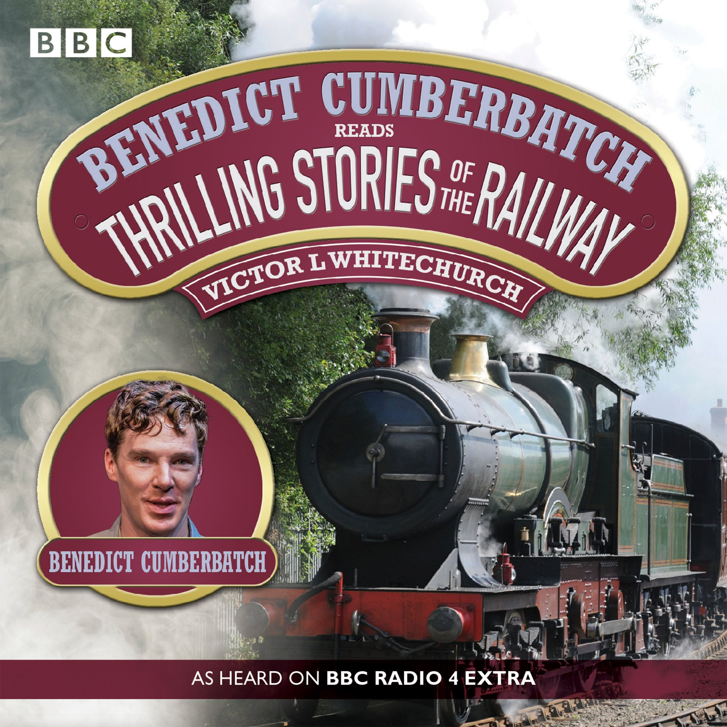 Benedict Cumberbatch Reads Thrilling Stories of the Railway: A BBC Radio Reading Media & Communication