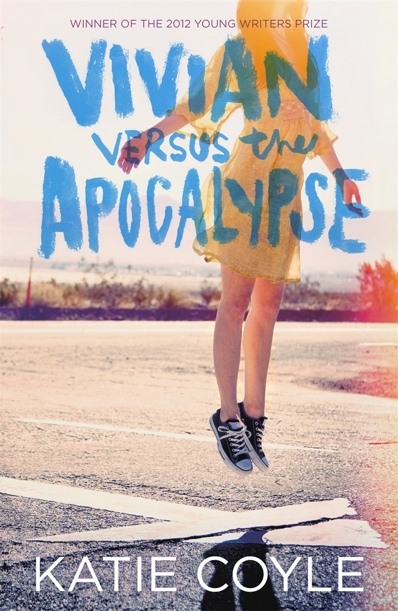 Coyle, K: Vivian Versus the Apocalypse Fiction