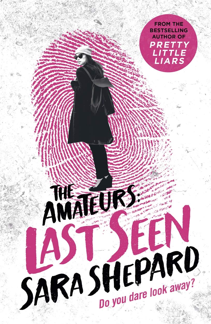 Shepard, S: Last Seen: The Amateurs 3 Fiction