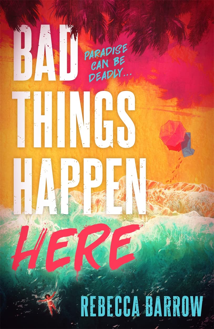 Product Image: Bad Things Happen Here