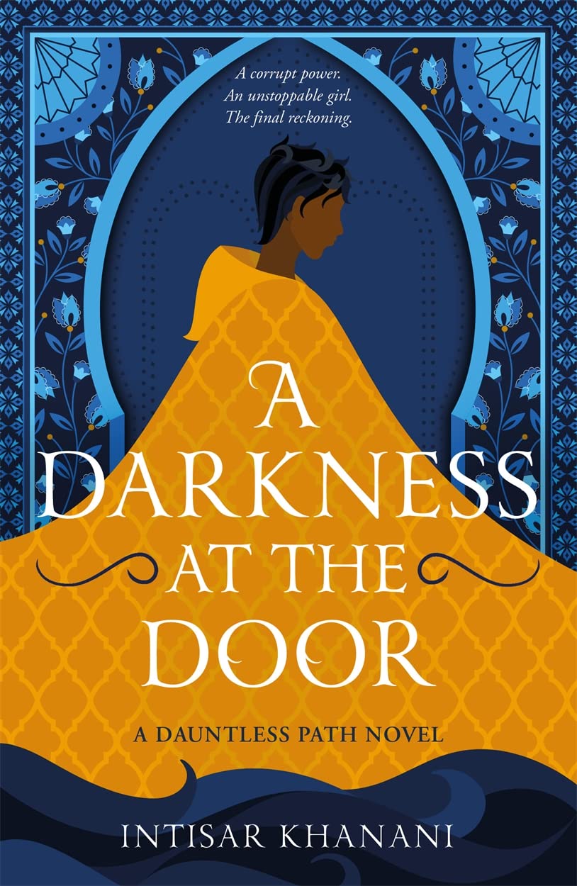 A Darkness at the Door: the thrilling sequel to The Theft of Sunlight! (Dauntless Path) Fiction