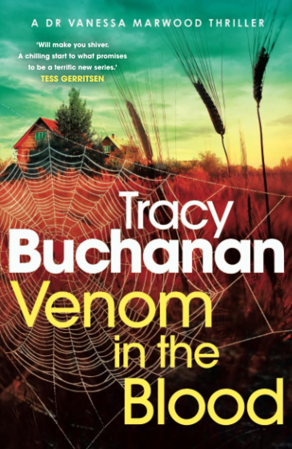 Venom in the Blood: A BRAND NEW completely gripping crime thriller with a nail-biting twist (Dr Vanessa Marwood Crime Thrillers Book 1) Contemporary literature Books