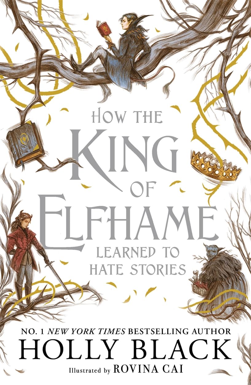 How the King of Elfhame Learned to Hate Stories Romance