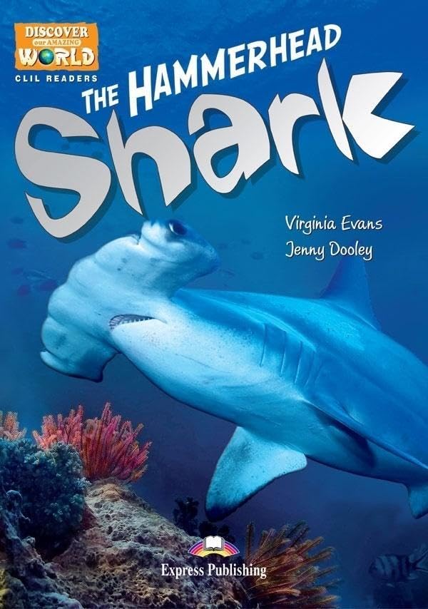 FREE THE HAMMERHEAD SHARK (DISCOVER OUR AMAZING WORLD) READER Foreign Languages ​​& Dictionaries