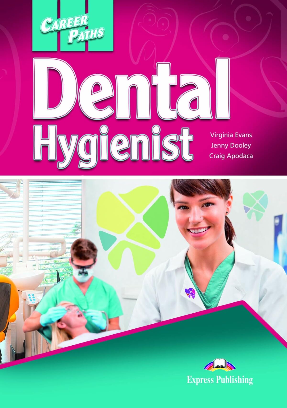 DENTAL HYGIENIST book