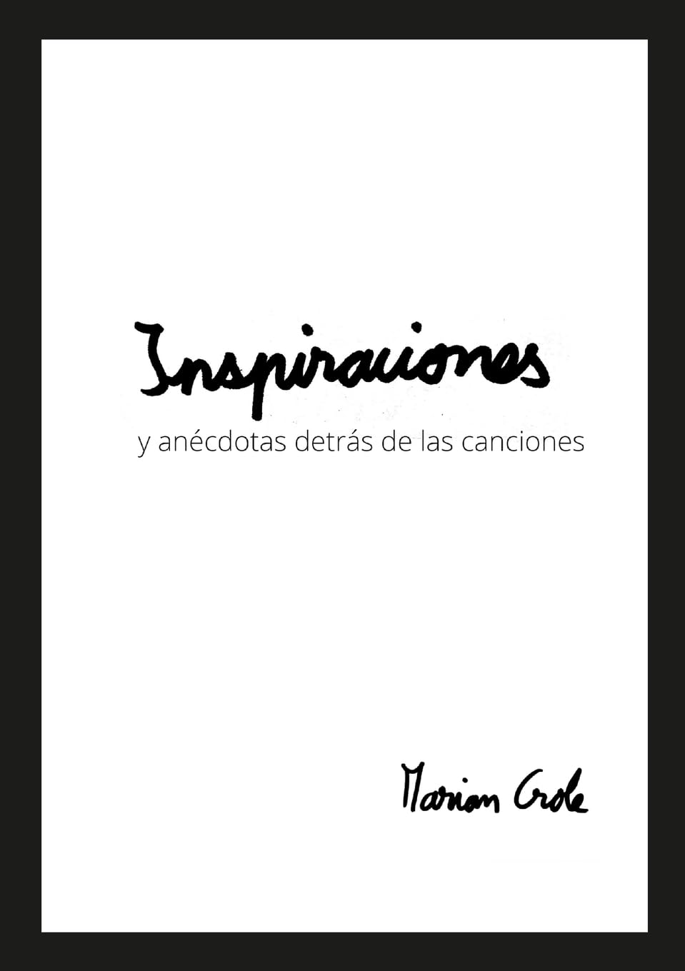 Inspiraciones - anécdotas al origen de cada canción Pop culture