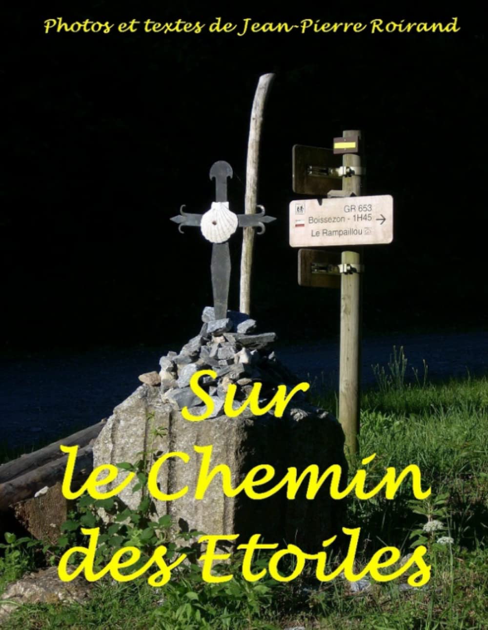 Sur le Chemin des Etoiles book