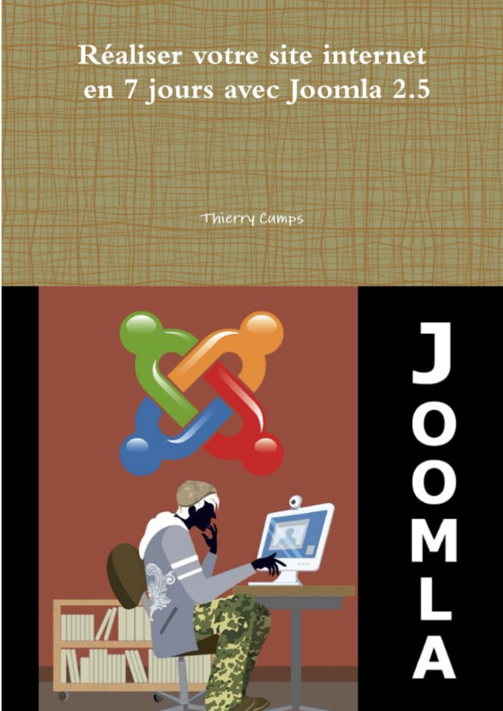 Réaliser votre site internet en 7 jours avec Joomla 2.5 book