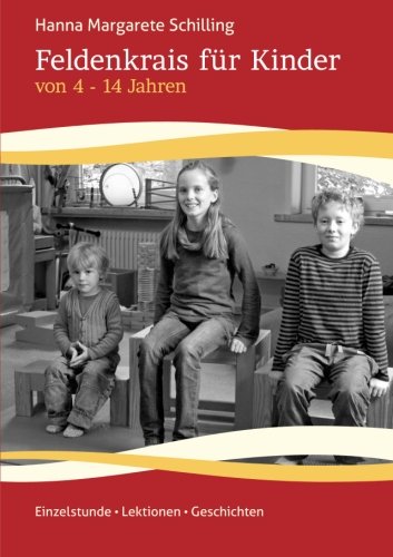 Feldenkrais Für Kinder Von 4-14 Jahren Parents & Children