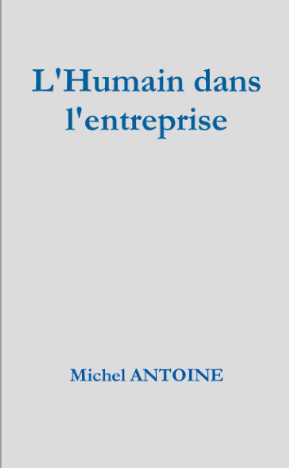 L'Humain dans l'entreprise book