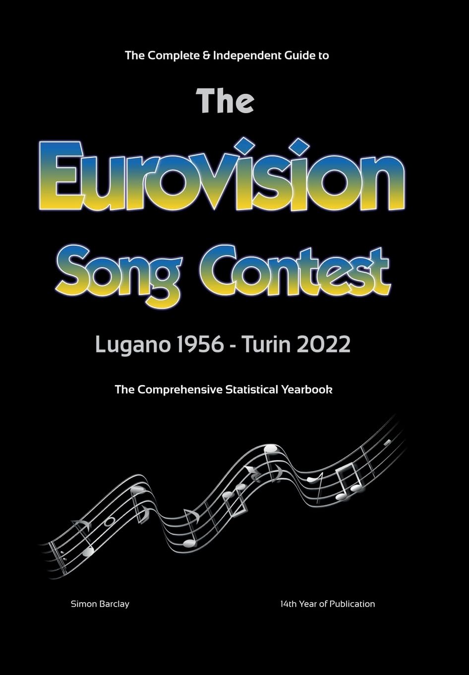 The Complete & Independent Guide to the Eurovision Song Contest 2022 Film, Art & Culture
