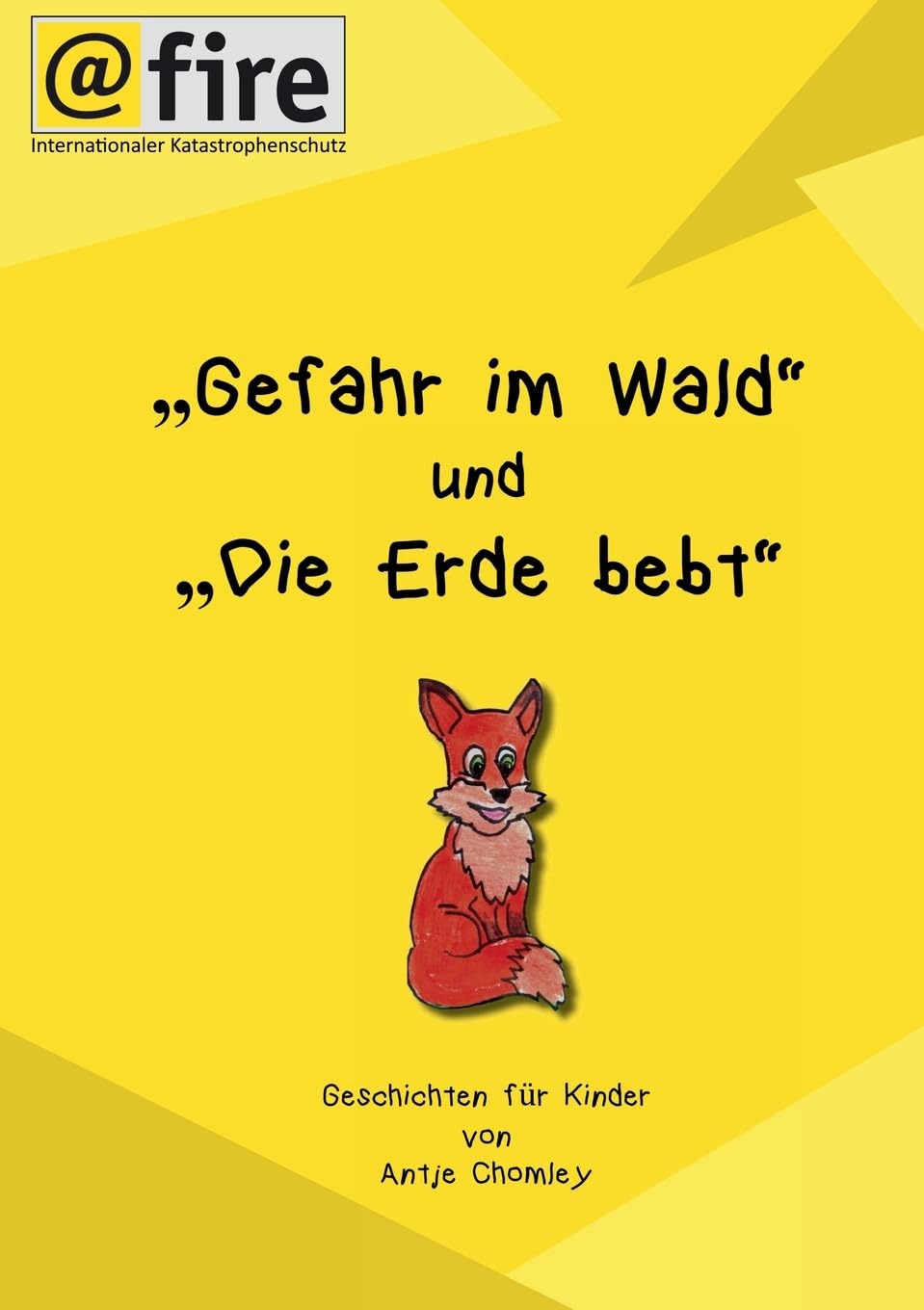 "Gefahr im Wald" und "Die Erde bebt": Geschichten für Kinder Contemporary literature