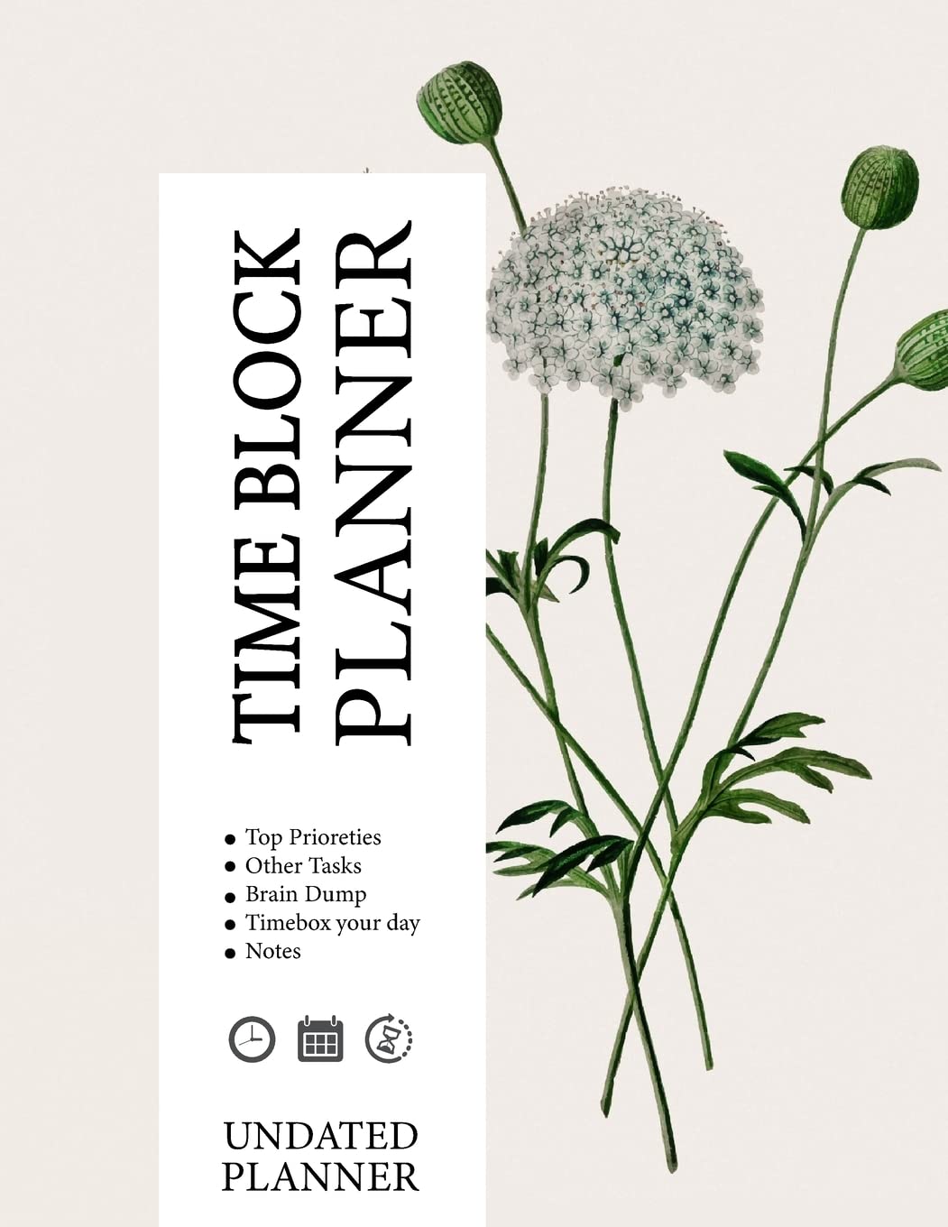 Time-Block Planner: Increase your productivity, and gain clarity on your goals and objectives Law