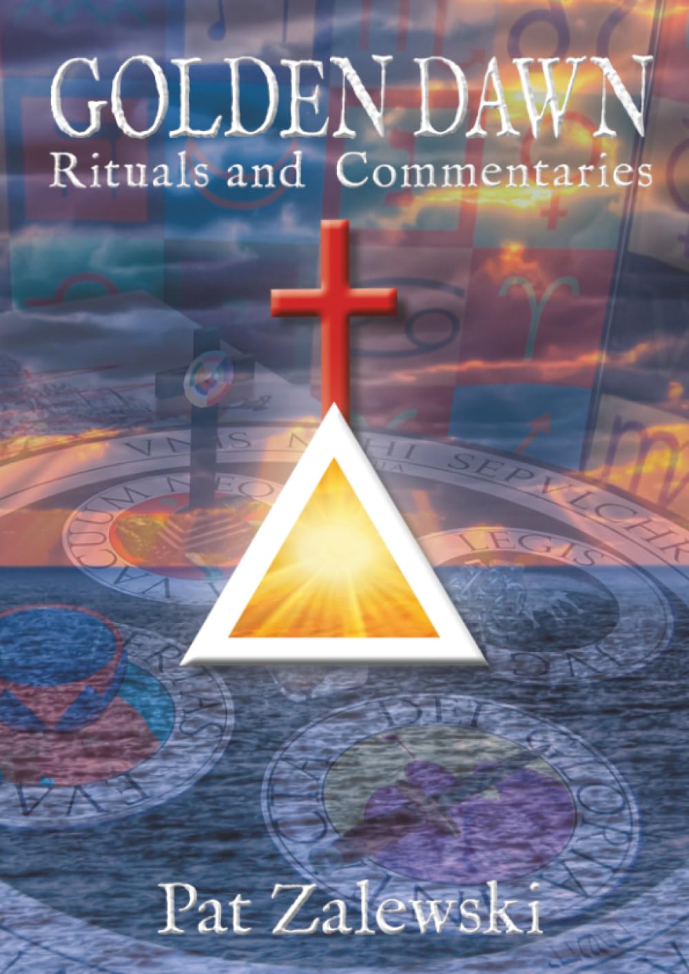 Product Image: Golden Dawn Rituals and Commentaries