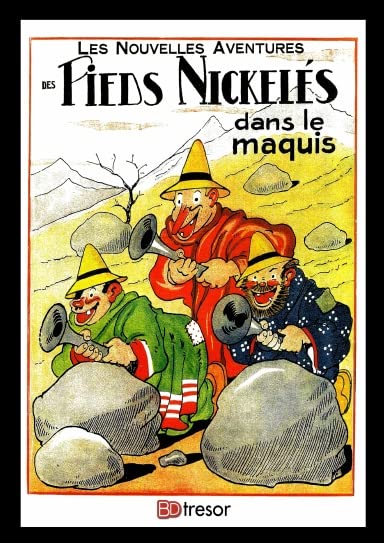 Les nouvelles aventures des Pieds Nickelés T12 Dans le maquis book