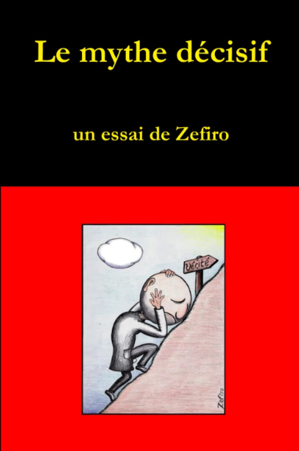 Product Image: Le mythe décisif