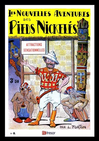 Les nouvelles aventures des Pieds Nickelés T8 Attractions sensationnelles book