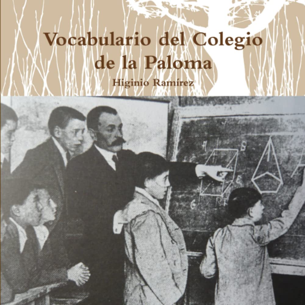 Vocabulario del Colegio de la Paloma Politics & History