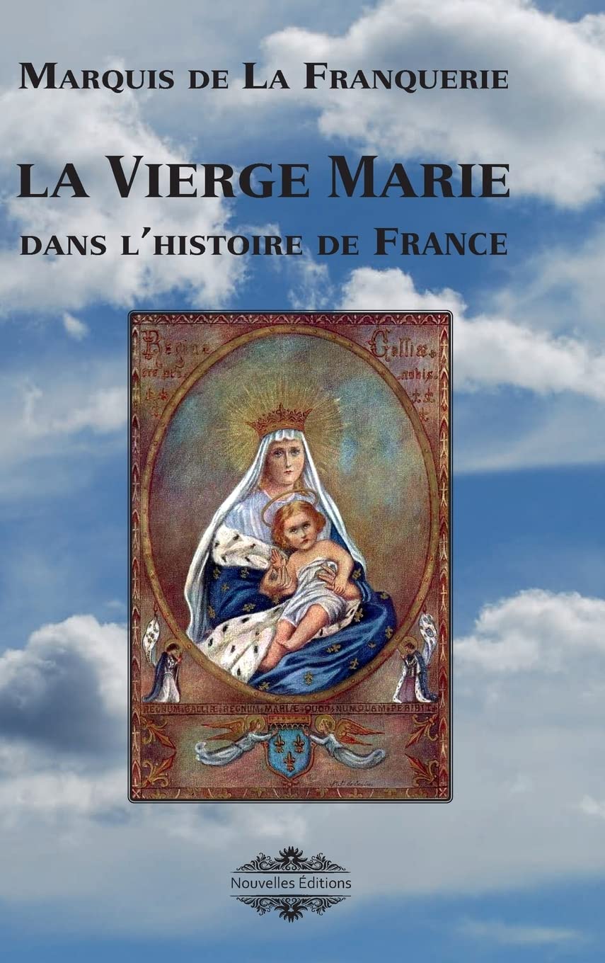 La Vierge Marie dans l'histoire de France book