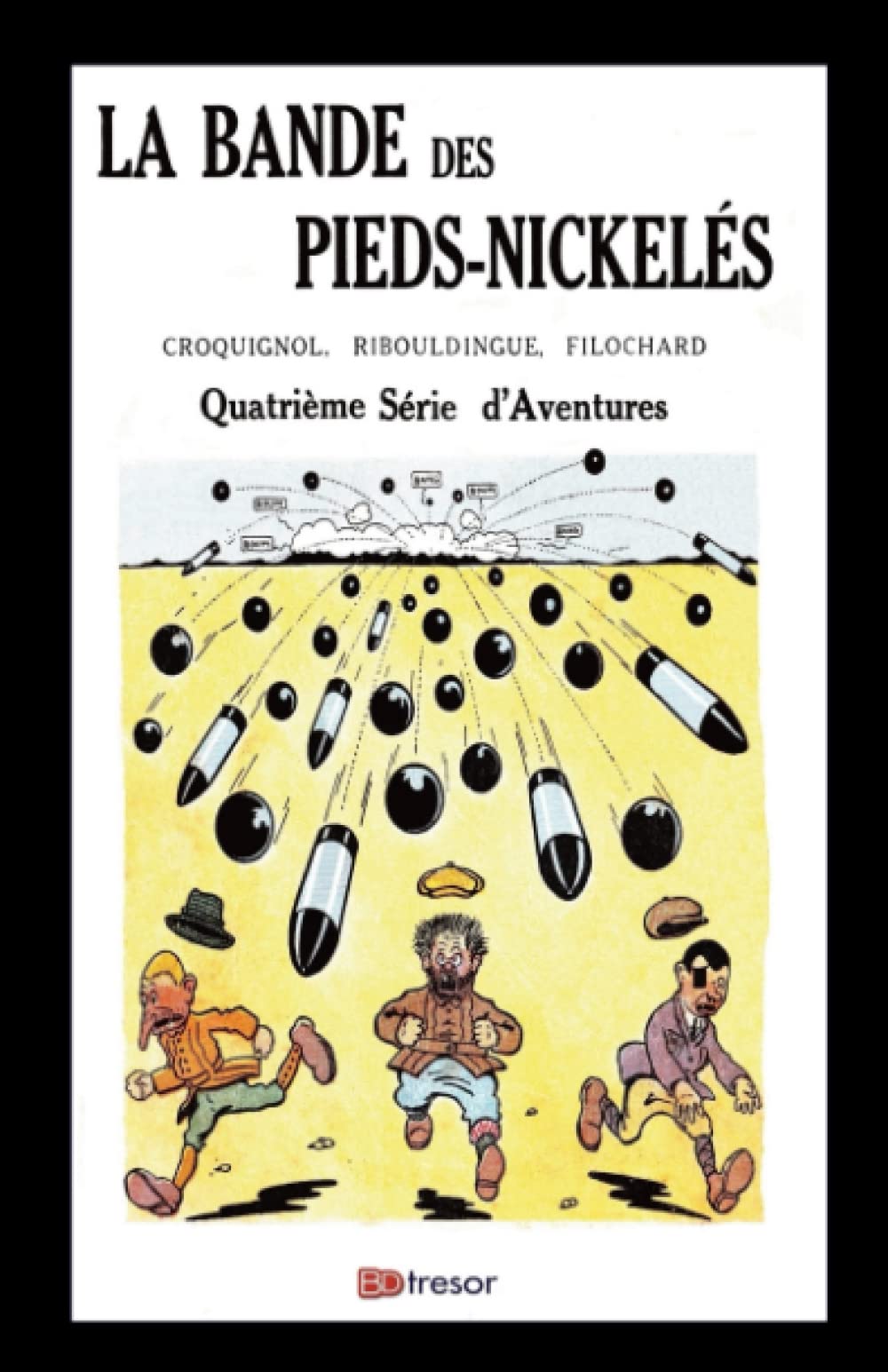 La bande des Pieds Nickelés T4 Romans book