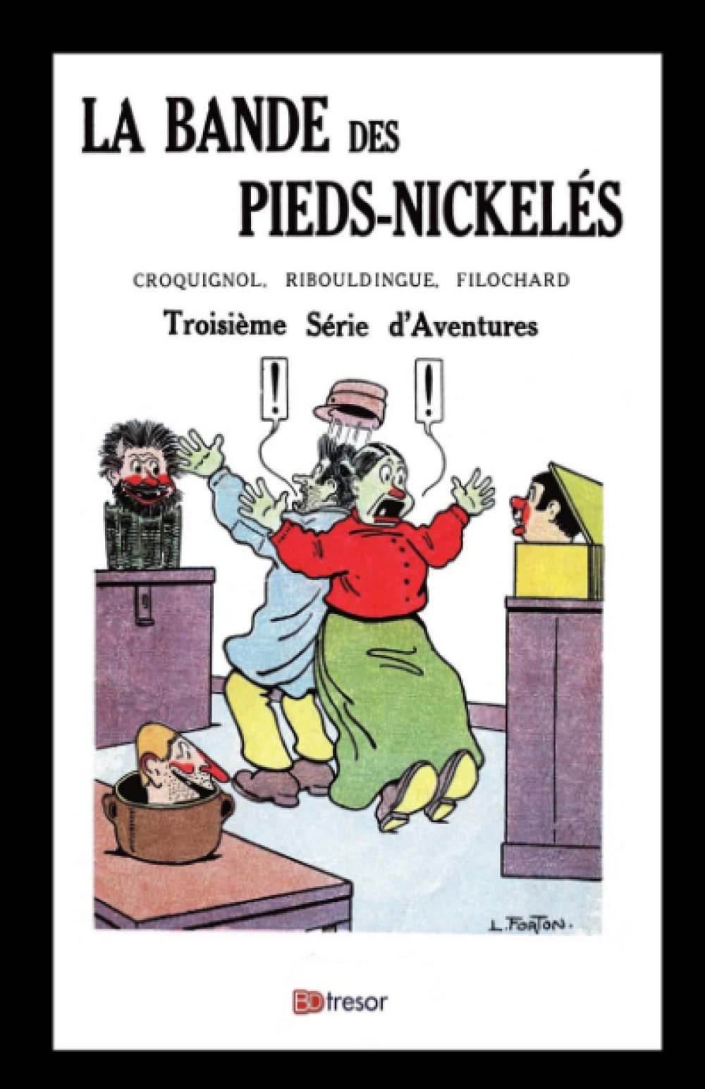 La bande des Pieds Nickelés T3 Romans book