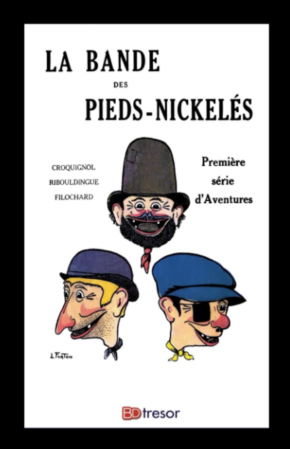 La bande des Pieds Nickelés T1 Romans book